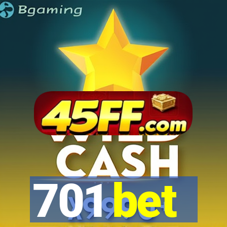701 bet
